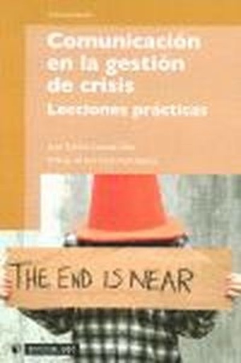 [9788497888813] Comunicación en la gestión de crisis. Lecciones prácticas