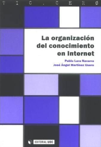 [9788497885423] La organización del conocimiento en Internet