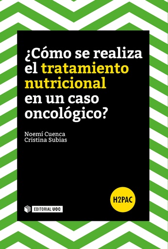 [9788491166191] ¿Cómo se realiza un tratamiento nutricional en un caso oncológico?