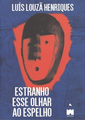 [9789898674203] Estranho esse olhar ao espelho