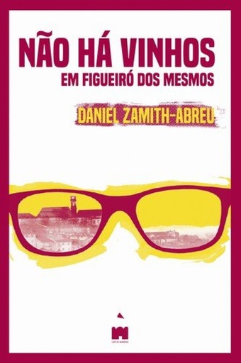 [9789898674265] Nao há vinhos em figueiró dos mesmos