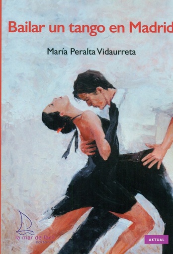 [9788494499319] Bailar un tango en madrid