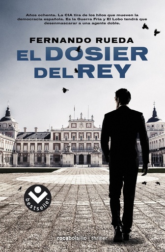 [9788416240722] EL DOSIER DEL REY