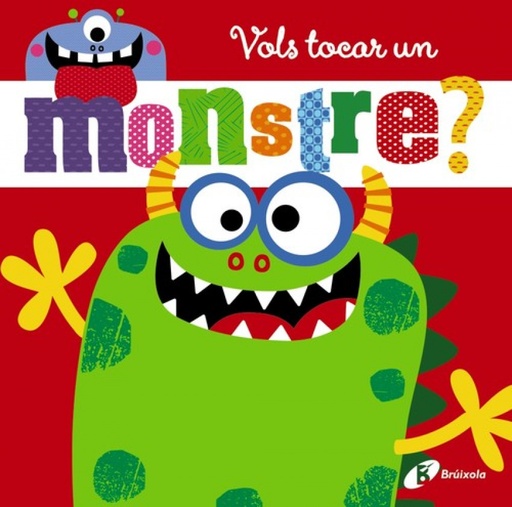 [9788499067889] VOLS TOCAR UN MONSTRE?