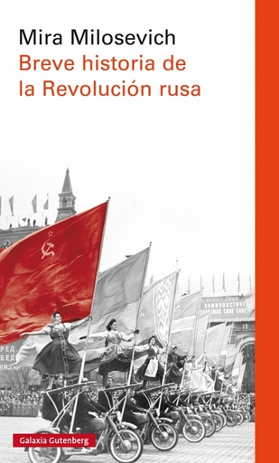 [9788416734757] Breve historia de la revolución rusa