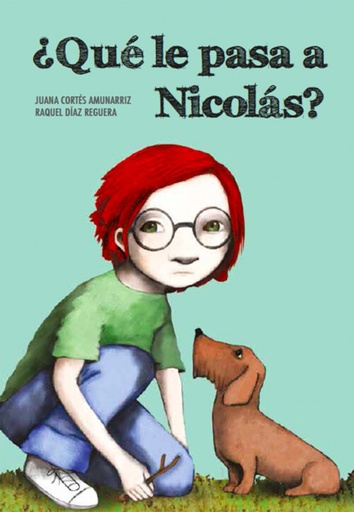 [9788494655104] ¿QUÉ LE PASA A NICOLÁS?