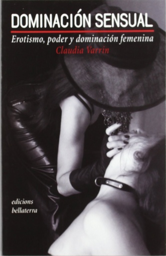 [9788472903166] DOMINACION SENSUAL - Claudia Varrin