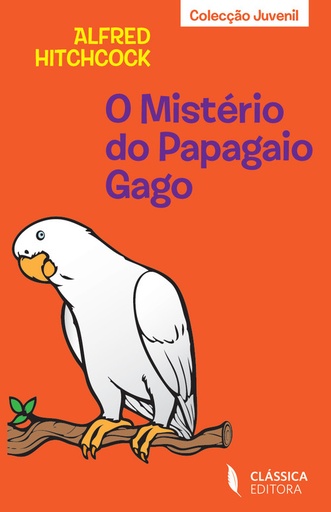 [9789725610046] Mistério do Papagaio Gago, O