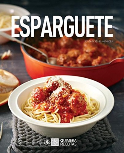 [9789725892350] Esparguete - 30 Deliciosas Receitas