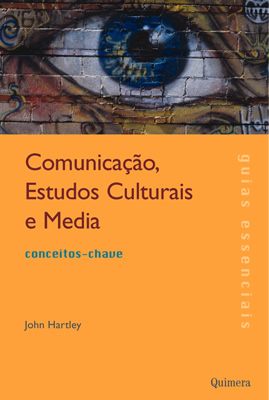 [9789725891230] ComunicaÇao, Estudos Culturais e Media