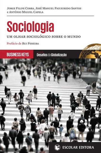 [9789725924969] Sociologia - Um Olhar Sociológico Sobre o Mundo