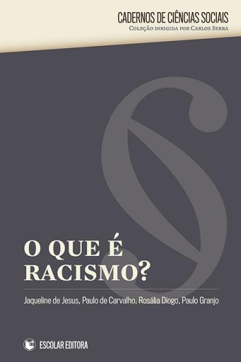 [9789725924303] Que é Racismo, O?