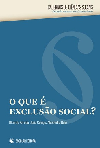 [9789725924099] Que é Exclusao Social, O?