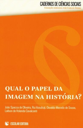 [9789725924907] Qual o Papel da Imagem na História?