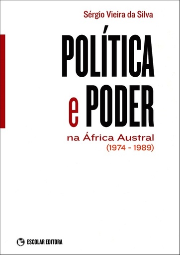 [9789725923788] Pol¡tica e Poder na Africa Austral