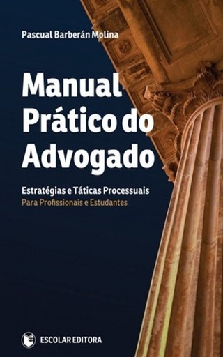 [9789725923436] Manual Prático do Advogado