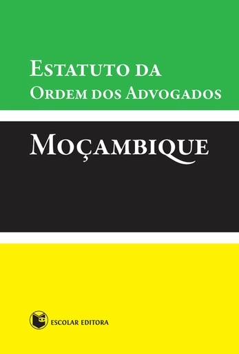 [9789896700072] Estatuto da Ordem dos Advogados - MoÇambique