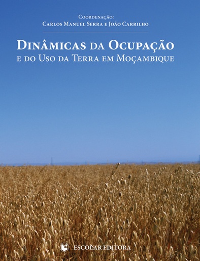 [9789896700409] Dinamicas da OcupaÇao e do Uso da Terra em MoÇambique