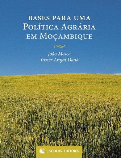 [9789896700508] Bases para Uma Pol¡tica Agrária em MoÇambique