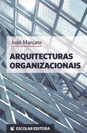 [9789896700362] Arquitecturas Organizacionais