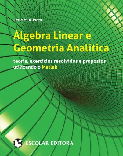 [9789725924266] Algebra Linear e Geometria Analítica