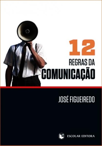 [9789725924181] 12 Regras da ComunicaÇao