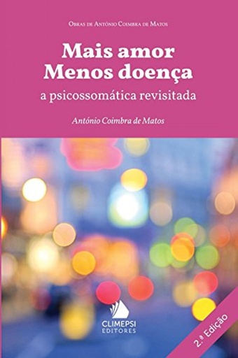 [9789727963225] Mais Amor Menos DoenÇa