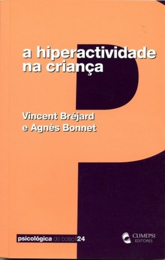 [9789727963058] Hiperactividade na CrianÇa, A