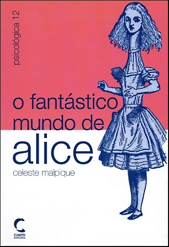 [9789727960835] Fantástico Mundo de Alice, O