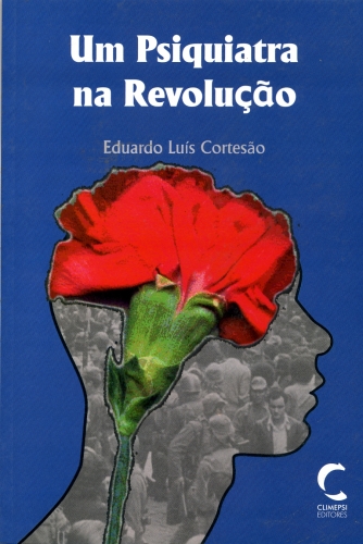 [9789727961160] Um Psiquiatra na RevoluÇao