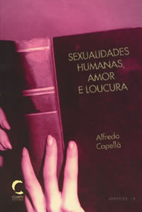 [9789728449285] Sexualidades Humanas, Amor e Loucura