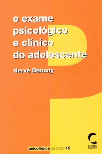 [9789727961542] Exame Psicológico e Clínico do Adolescente, O