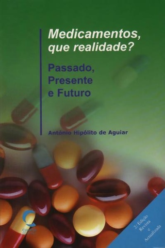 [9789727961061] Medicamentos, que Realidade?