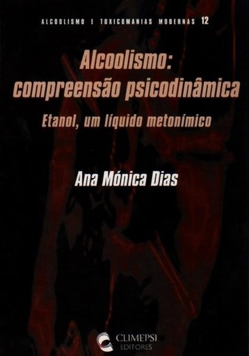 [9789727962150] Alcoolismo - Compreensao Psicodinamica