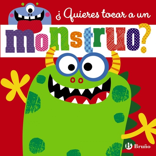 [9788469620502] ¿QUIERES TOCAR A UN MONSTRUO?