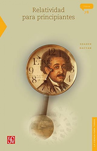 [9786071648976] Relatividad para principiantes