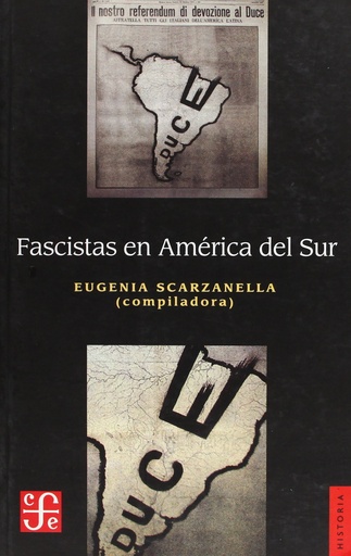 [9789505577279] Fascistas en América del Sur