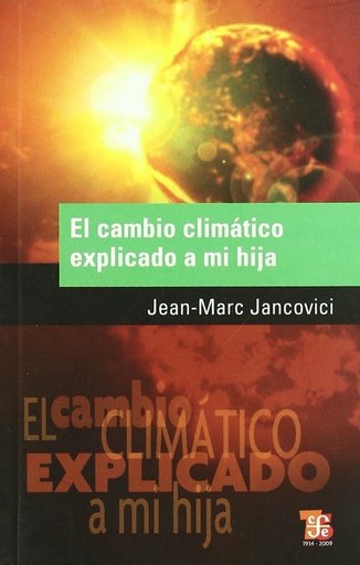 [9789505578283] El cambio climático explicado a mi hija