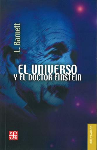 [9789681604370] El universo y el doctor Einstein