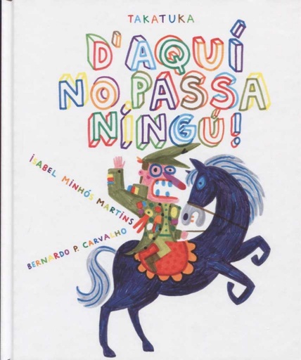 [9788416003761] D´aquí no passa ningú!