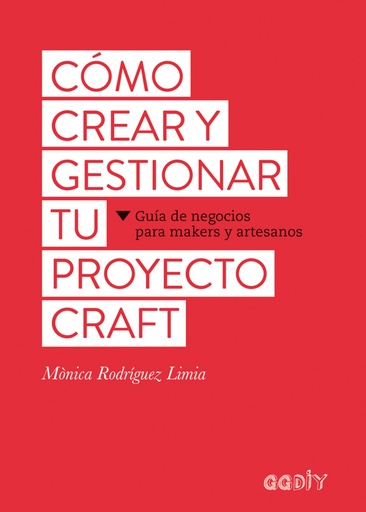 [9788425229626] Cómo crear y gestionar tu proyecto craft