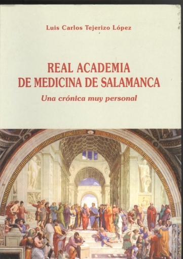 [9788461135936] Real academia de medicina de salamanca