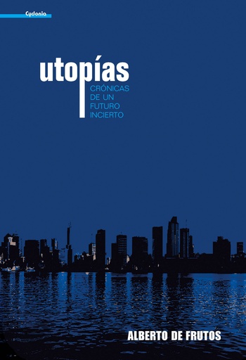 [9788493563455] Utopías