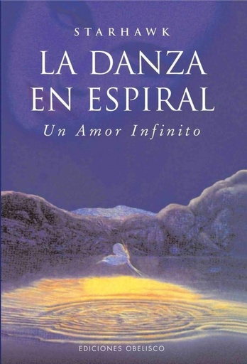 [9788497778916] La danza en espiral