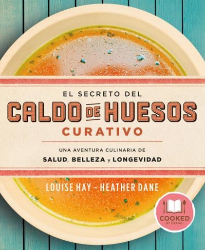 [9788479539610] El secreto del caldo de huesos curativo