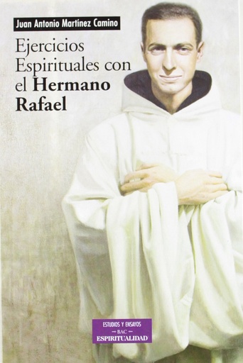 [9788422014270] Ejercicios espirituales con el Hermano Rafael