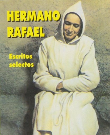 [9788484075783] Hermano Rafael