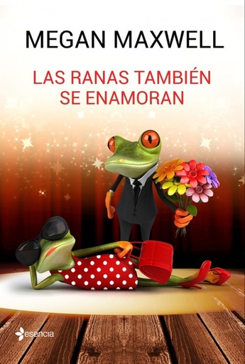 [9788408162773] LAS RANAS TAMBIéN SE ENAMORAN