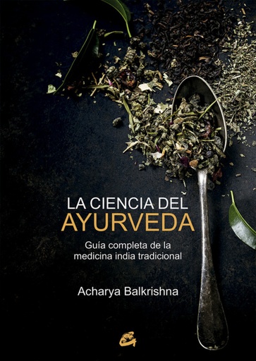 [9788484456100] La ciencia del Ayurveda