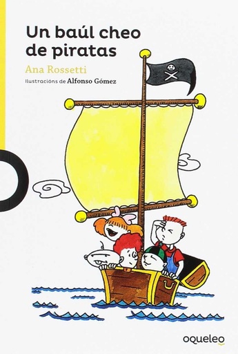 [9788416834006] UN BAUL CHEO DE PIRATAS SERIE AMARELA +6 ANOS